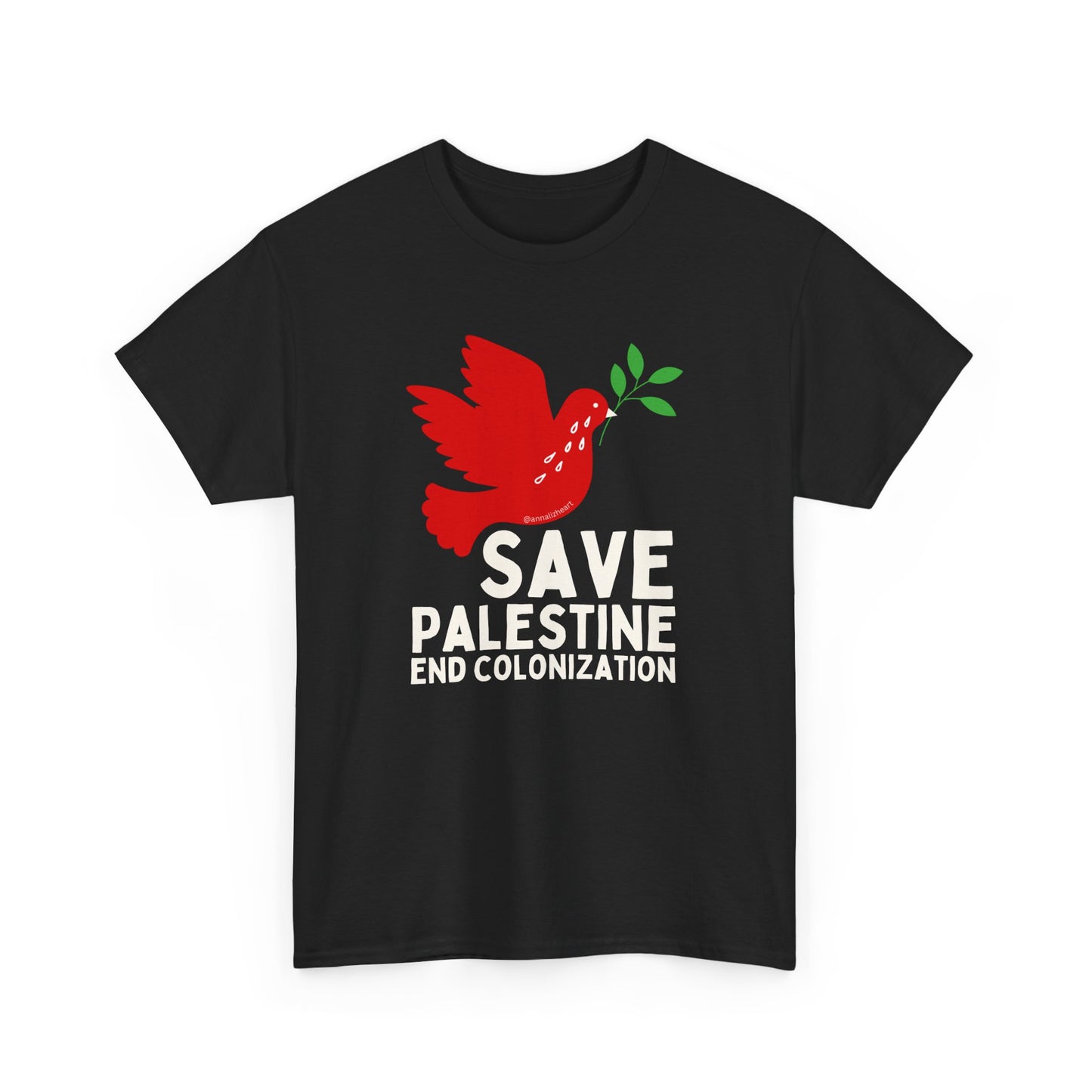 Save Palestine, End Colonization